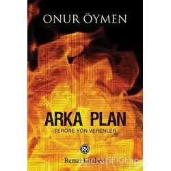 Arka Plan - Onur Öymen - Remzi Kitabevi