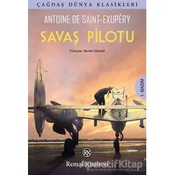 Savaş Pilotu - Antoine de Saint-Exupery - Remzi Kitabevi