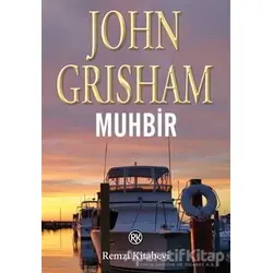 Muhbir - John Grisham - Remzi Kitabevi