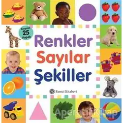 Renkler Sayılar Şekiller (Sürprizli 25 Kapak) - Kolektif - Remzi Kitabevi