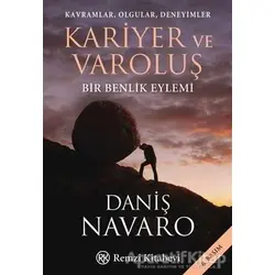 Kariyer ve Varoluş - Daniş Navaro - Remzi Kitabevi
