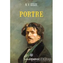 Portre - Nikolay Vasilyeviç Gogol - Remzi Kitabevi