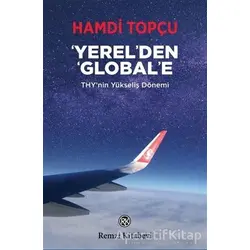 Yerelden Globale - Hamdi Topçu - Remzi Kitabevi