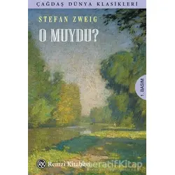 O Muydu? - Stefan Zweig - Remzi Kitabevi