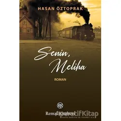 Senin, Meliha - Hasan Öztoprak - Remzi Kitabevi