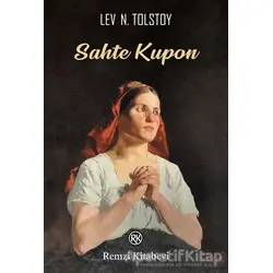 Sahte Kupon - Lev Nikolayeviç Tolstoy - Remzi Kitabevi