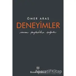 Deneyimler - Ömer Aras - Remzi Kitabevi
