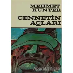 Cennetin Açları - Mehmet Kunter - Remzi Kitabevi