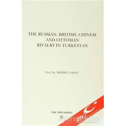 The Russian, British, Chinese and Ottoman Rivalry in Turkestan