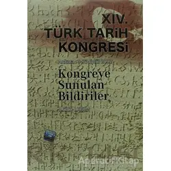 14. Türk Tarih Kongresi 2. Cilt 1. Kısım - Kolektif - Türk Tarih Kurumu Yayınları