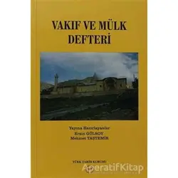 Vakıf ve Mülk Defteri - Kolektif - Türk Tarih Kurumu Yayınları