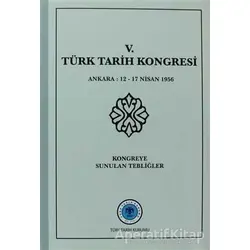 5. Türk Tarih Kongresi - Kolektif - Türk Tarih Kurumu Yayınları