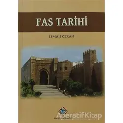 Fas Tarihi - İsmail Ceran - Türk Tarih Kurumu Yayınları