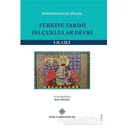 Türkiye Tarihi Selçuklular Devri (1-2 Cilt Takım)
