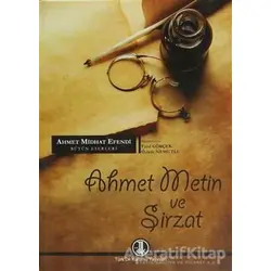 Ahmet Metin ve Şirzat - Fazıl Gökçek - Türk Dil Kurumu Yayınları