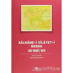Salname-i Vilayet-i Bosna - Kolektif - Türk Tarih Kurumu Yayınları