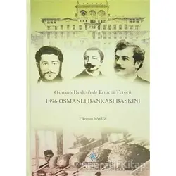 Osmanlı Devletinde Ermeni Terörü - Fikrettin Yavuz - Türk Tarih Kurumu Yayınları