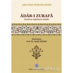 Adab-ı Zürafa - Sadık Erdem - Türk Tarih Kurumu Yayınları