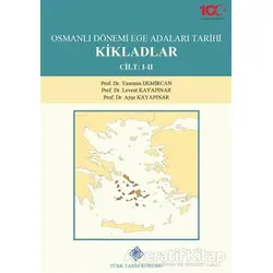 Osmanlı Dönemi Ege Adaları Tarihi Kikladlar (2 Cilt Takım)