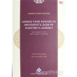 Ahmed Vasıf Efendi ve Mehasinül-Asar ve Hakaikul-Ahbarı