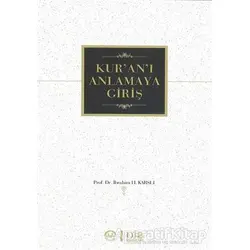 Kuranı Anlamaya Giriş - İbrahim H. Karslı - Diyanet İşleri Başkanlığı