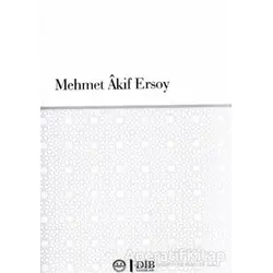 Mehmet Akif Ersoy - Kolektif - Diyanet İşleri Başkanlığı