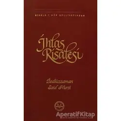 İhlas Risalesi - Bediüzzaman Said Nursi - Diyanet İşleri Başkanlığı