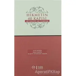 Hikmetin 40 Kapısı - Rukiye Aydoğdu Demir - Diyanet İşleri Başkanlığı