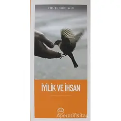 İyilik ve İhsan - Huriye Martı - Diyanet İşleri Başkanlığı