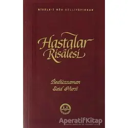 Hastalar Risalesi - Bediüzzaman Said Nursi - Diyanet İşleri Başkanlığı
