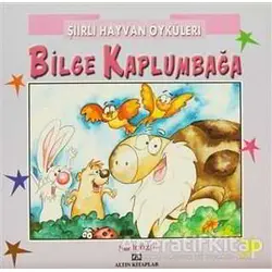 Bilge Kaplumbağa - Nur İçözü - Altın Kitaplar