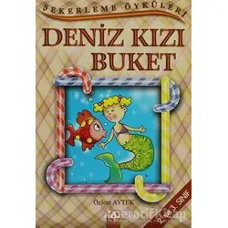 Deniz Kızı Buket - Özlem Aytek - Altın Kitaplar