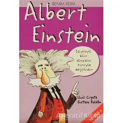 Benim Adım Albert Einstein - Lluis Cugota - Altın Kitaplar