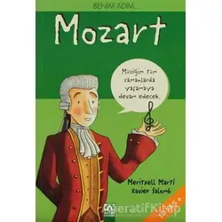 Benim Adım... Mozart - Meritxell Marti - Altın Kitaplar