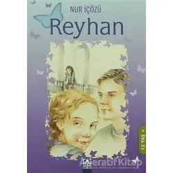 Reyhan - Nur İçözü - Altın Kitaplar
