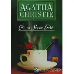 Ölüm Sessiz Geldi - Agatha Christie - Altın Kitaplar