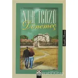 Dönemeç - Nur İçözü - Altın Kitaplar