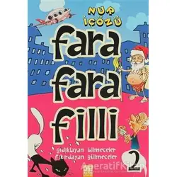 Farafarafilli - 2 - Nur İçözü - Altın Kitaplar