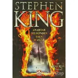 Anahtar Deliğinden Esen Rüzgar - Stephen King - Altın Kitaplar