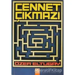 Cennet Çıkmazı - Özer Eltugay - Altın Kitaplar