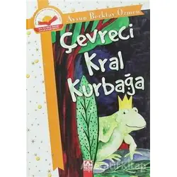 Çevreci Kral Kurbağa - Aysun Berktay Özmen - Altın Kitaplar