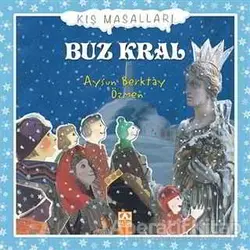 Buz Kral - Aysun Berktay Özmen - Altın Kitaplar