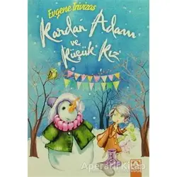 Kardan Adam ve Küçük Kız - Evgene Trivizas - Altın Kitaplar - Özel Ürün