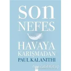 Son Nefes Havaya Karışmadan - Paul Kalanithi - Altın Kitaplar