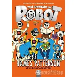 Yeni Kardeşim Bir Robot - Chris Grabenstein - Altın Kitaplar