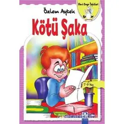Kötü Şaka - Özlem Aytek - Altın Kitaplar