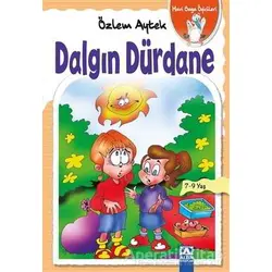 Dalgın Dürdane - Özlem Aytek - Altın Kitaplar