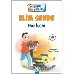 Elim Sende - Bilmiş Bitirmiş - Nur İçözü - Altın Kitaplar