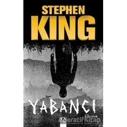 Yabancı - Stephen King - Altın Kitaplar