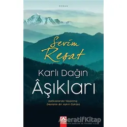 Karlı Dağın Aşıkları - Sevim Reşat - Altın Kitaplar